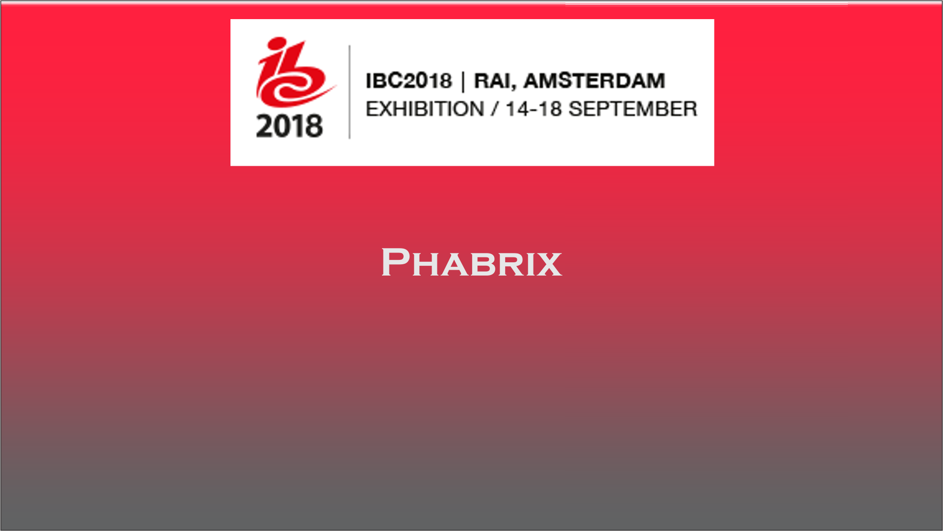 Phabrix showcases test and measurement solutions at IBC 2018